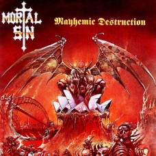 MORTAL SIN - Mayhemic Destruction CD
